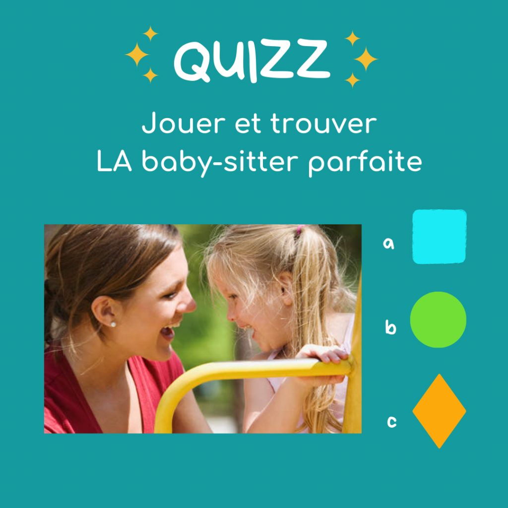 Quizz trouver baby-sitter